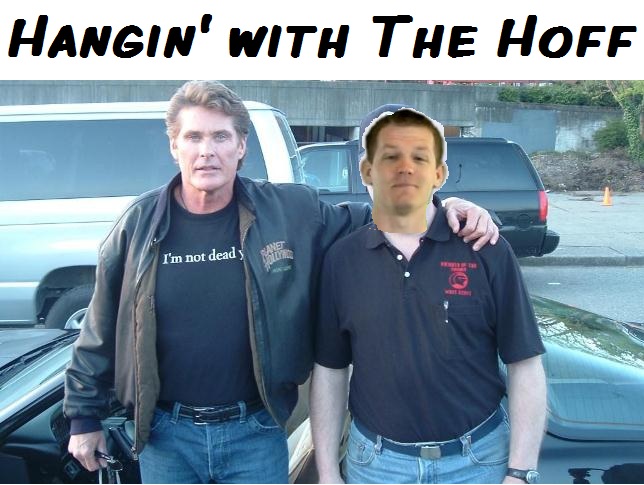 Hangin' with The Hoff