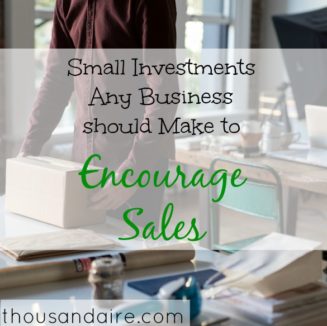 encourage sales, small investment advice, business tips