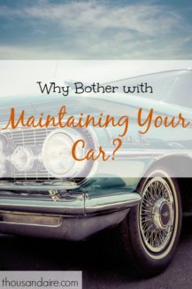 car maintenance tips, car maintenance advice, taking care of your car