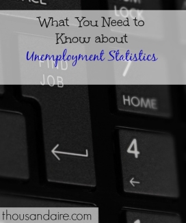 unemployment statistics, what you need to know about unemployment, unemployment tips