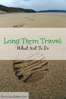 long term travel tips, traveling tips, traveling advice