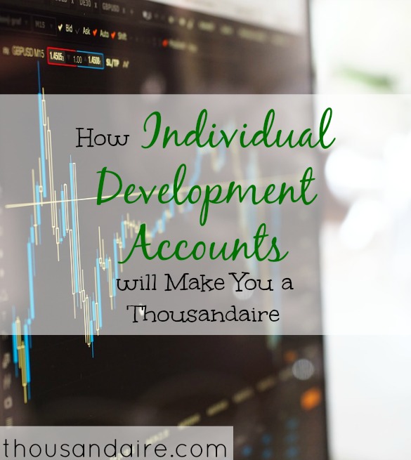 individual development accounts, investment tips, investment ideas