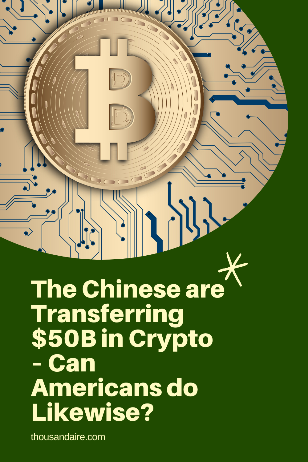 The Chinese are Transferring $50B in Crypto – Can Americans do Likewise